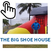 The Big Shoe House Button