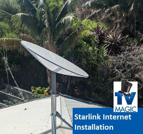 a starlink installation on a tin roof with the caption "Starlink internet installation" and TV Magic logo in bottom right corner