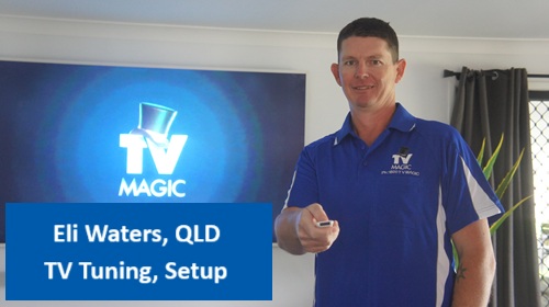 Eli Waters QLD TV Tuning Setup