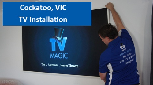 Cockatoo VIC TV Installation