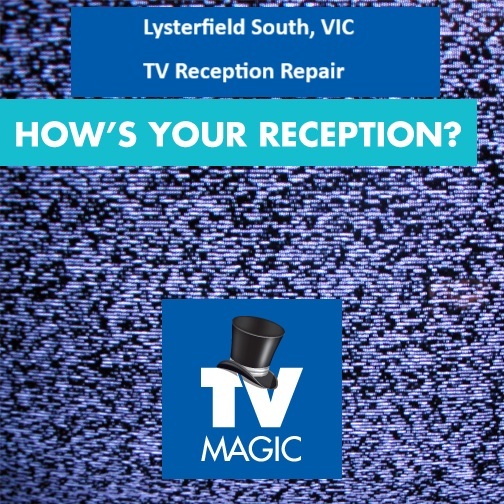 Lysterfield South VIC TV Reception repair