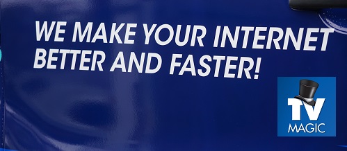 statement "we make your internet better and faster" with TV Magic logo in bottom right corner