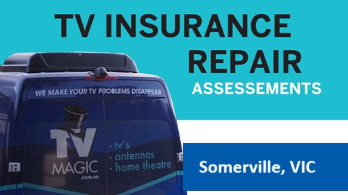 Somerville VIC TV Insurance Repair Assessment