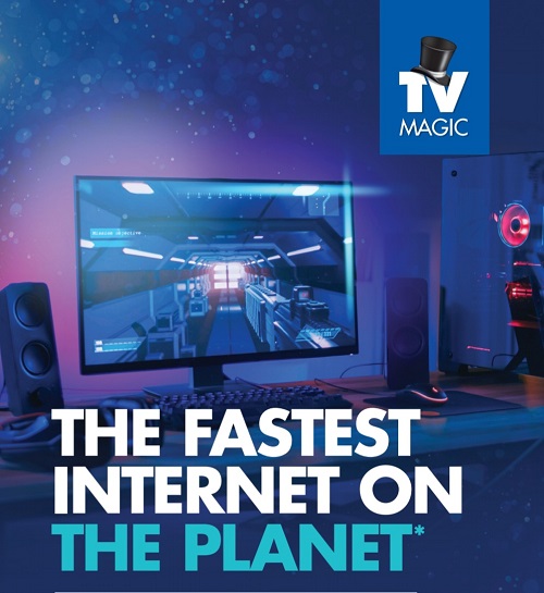 Image that says "Fastest Internet On The Planet" TV Magic logo in top right corner