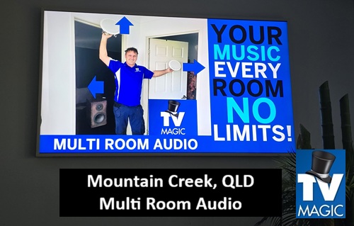 Mountain Creek QLD Multi Room Audio