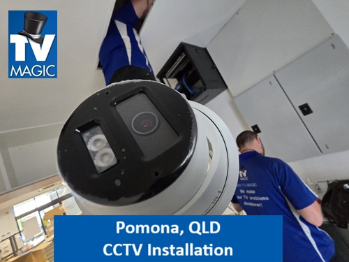 Pomona QLD CCTV Installation
