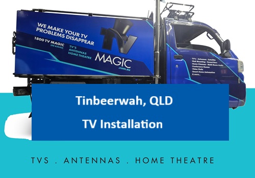 Tinbeerwah QLD TV Installation