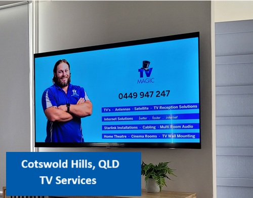 Cotswold Hills QLD TV Services
